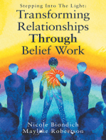 Transforming Relationships Through Belief Work