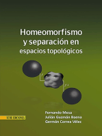 Homeomorfismo y separación en espacios topológicos