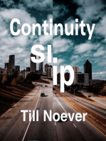 Continuity Slip