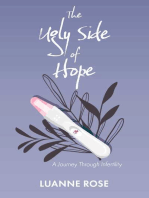 The Ugly Side of Hope