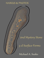 Haikus and Photos: 2nd Mystery Stone 3-D Forms: Second Mystery Stone from the Shenandoah, #2