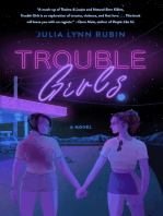 Trouble Girls: A Novel