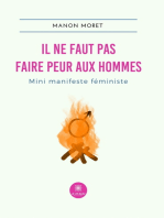 Il ne faut pas faire peur aux hommes: Mini manifeste féministe