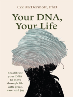 Your DNA, Your Life