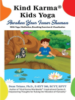 Kind Karma® Kids Yoga: Awaken Your Inner Shaman