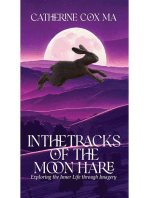 In The Tracks of the Moon Hare Exploring the Inner Life through Imagery