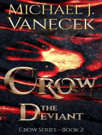 Crow: The Deviant (Crow Series, Book 2)