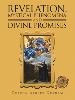 Revelation, Mystical Phenomena and Divine Promises