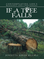 If a Tree Falls: Contemplating Life’s Blessings and Challenges