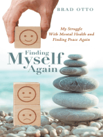 Finding Myself Again: My Struggle with Mental Health and Finding Peace Again