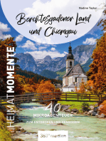 Berchtesgadener Land und Chiemgau – HeimatMomente: 40 Mikroabenteuer zum Entdecken und Genießen