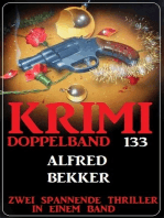 Krimi Doppelband 133 - Zwei spanende Thriller in einem Band!