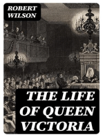 The Life of Queen Victoria