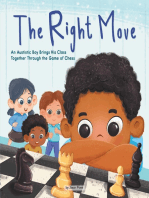 The Right Move: An Autistic Boy Brings His Class Together Through the Game of Chess