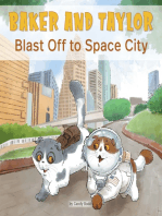 Baker and Taylor: Blast off in Space City