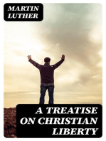 A Treatise on Christian Liberty