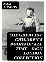 The Greatest Children's Books of All Time - Jack London Collection