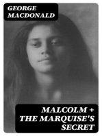 Malcolm + The Marquise's Secret