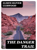 The Danger Trail: Western Novel