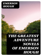 The Greatest Adventure Novels of Emerson Hough
