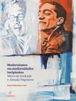 Modernismos em modernidades incipientes: Mário de Andrade e Almada Negreiros