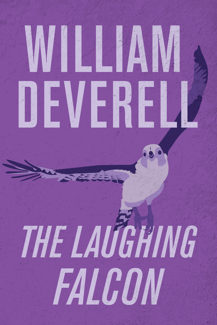 The Laughing Falcon by William Deverell - Ebook | Scribd