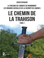 La trilogie de l'Abbaye de Grandmont - Tome 2: Le chemin de la trahison