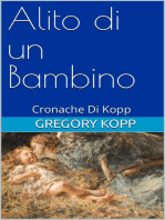 Alito di un Bambino: Cronache Di Kopp, #4