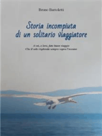 Storia incompiuta di un solitario viaggiatore