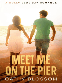 Meet Me On The Pier by Cathy Blossom - Ebook | Everand