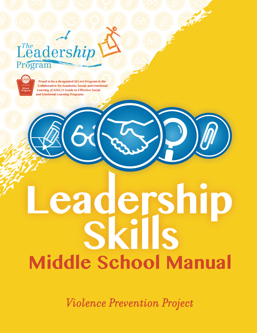 Leadership Skills: Middle School Manual by The Leadership Program - Ebook |  Scribd