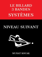 Le Billard 3 Bandes Systèmes - Niveau Suivant: LE BILLARD 3 BANDES, #2