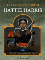 The Legend of Sister Hattie Harris (Book 1)