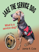 Jake the Service Dog: What Is a Service Dog?