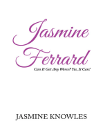 Jasmine Ferrard: Can It Get Any Worse, Yes It Can!
