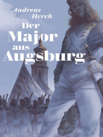 Der Major aus Augsburg: Ein Roman aus napoleonischer Zeit