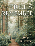 The Trees Remember