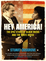 Hey America!: The Epic Story of Black Music and the White House