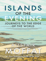 Islands of the Evening: Journeys to the Edge of the World