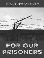 For Our Prisoners