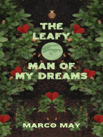 The Leafy Man of My Dreams
