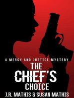 The Chief's Choice: The Mercy and Justice Mysteries, #7