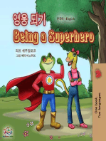 영웅 되기 Being a Superhero: Korean English Bilingual Collection