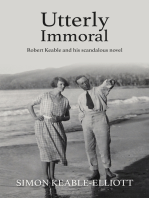 Utterly Immoral: Robert Keable and his scandalous novel