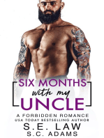Six Months With My Uncle: A Forbidden Romance