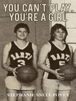 You Can't Play, You're a Girl