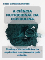 A Ciência Nutricional Da Espirulina