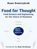 Food for Thought: Food Science and Engineering for the Future of Humanity