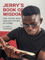 Jerry's Book of Wisdom: For Those Who Had No Father at Home