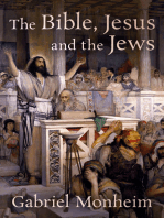 The Bible, Jesus, and the Jews